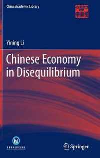 Chinese Economy in Disequilibrium