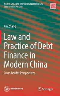 Law and Practice of Debt Finance in Modern China