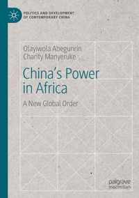 China s Power in Africa