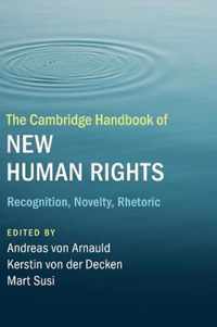 The Cambridge Handbook of New Human Rights