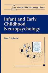 Infant and Early Childhood Neuropsychology