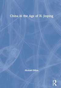 China in the Age of Xi Jinping