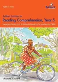 Brilliant Activities for Reading Comprehension, Year 5 (2nd Ed)