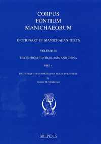 Dictionary of Manichaean Texts