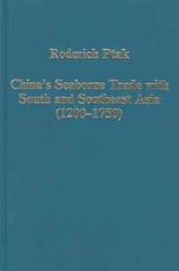 China's Seaborne Trade with South and Southeast Asia (1200-1750)