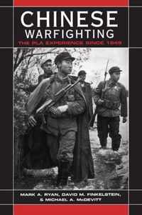 Chinese Warfighting: The PLA Experience Since 1949