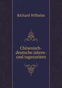 Chinesisch-deutsche jahres- und tageszeiten