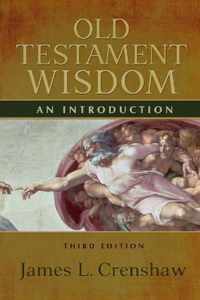 Old Testament Wisdom, Third Edition