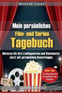 Mein persnliches Film- und Serien Tagebuch: Notieren Sie ihre Lieblingsserien und Blockbuster. Jetzt mit persnlichen Bewertungen