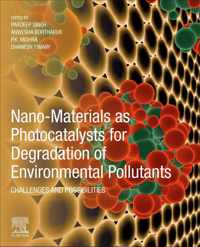 Nano-Materials as Photocatalysts for Degradation of Environmental Pollutants