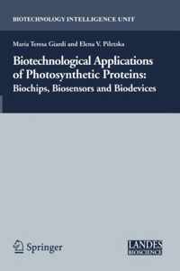 Biotechnological Applications of Photosynthetic Proteins