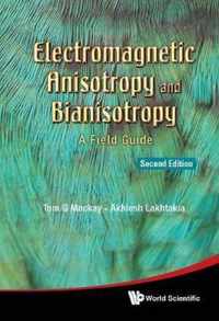 Electromagnetic Anisotropy And Bianisotropy