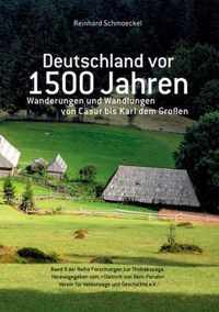 Deutschland vor 1500 Jahren