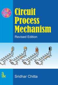 Circuit Process Mechanism