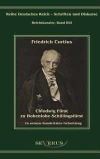 Chlodwig Furst zu Hohenlohe-Schillingsfurst. Zu seinem hundertsten Geburtstag