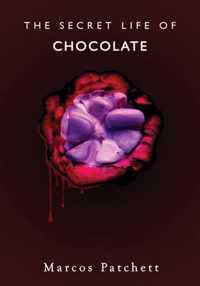 The Secret Life of Chocolate