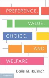 Preference, Value, Choice, And Welfare