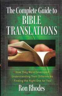 The Complete Guide to Bible Translations