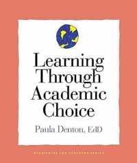 Learning Through Academic Choice