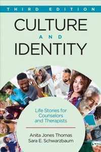 Culture and Identity: Life Stories for Counselors and Therapists