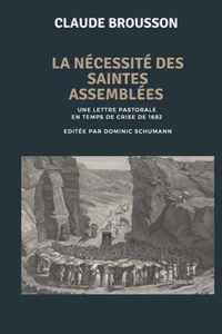 La necessite des saintes assemblees