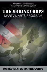 The Marine Corps Martial Arts Program