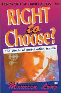 Right to Choose?