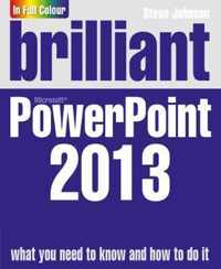 Brilliant PowerPoint 2013