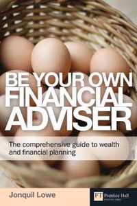 Be Your Own Financial Adviser