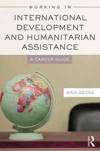 Working in International Development and Humanitarian Assistance