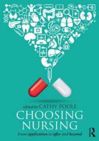 Choosing Nursing