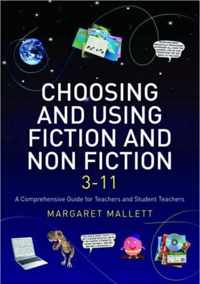 Choosing and Using Fiction and Non-Fiction 3-11