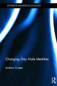 Changing Gay Male Identities