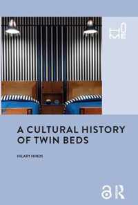 A Cultural History of Twin Beds