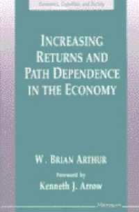 Increasing Returns and Path Dependence in the Economy