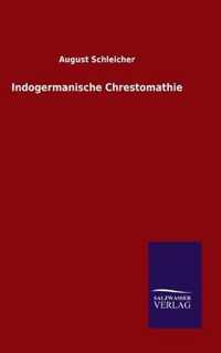 Indogermanische Chrestomathie