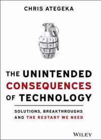 The Unintended Consequences of Technology