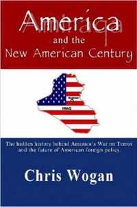 America and the New American Century