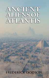 Ancient Aliens of Atlantis