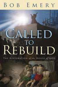 Called to Rebuild