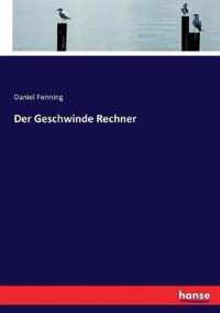 Der Geschwinde Rechner