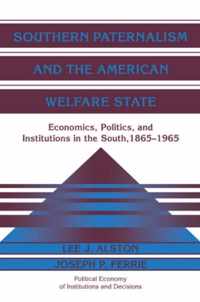 Southern Paternalism and the American Welfare State