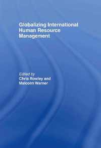 Globalizing International Human Resource Management