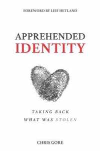 Apprehended Identity