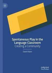 Spontaneous Play in the Language Classroom