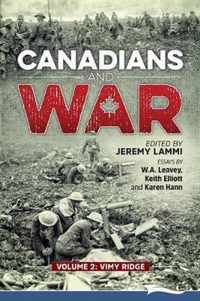 Canadians and War Volume 2