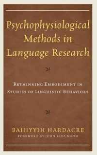 Psychophysiological Methods in Language Research