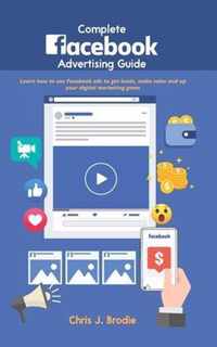 Complete Facebook Advertising Guide