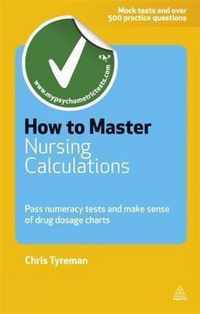 How to Master Nursing Calculations