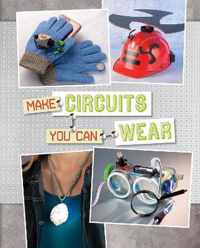 Make Circuits You Can Wear